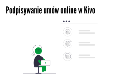 Podpisywanie umów online w Kivo